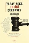 Yapay Zeka Tetiği Çekerse