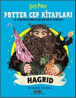 Potter Cep Kitapları & Hagrid J. K. Rowling'in Hikayeleri İçin Küçük Rehberler