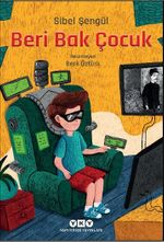 Beri Bak Çocuk