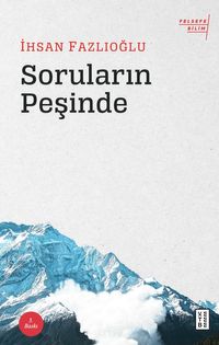 Soruların Peşinde