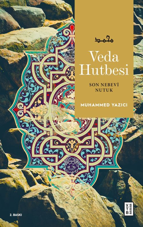 Veda Hutbesi / Son Nebevi Nutuk