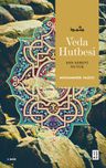 Veda Hutbesi / Son Nebevi Nutuk