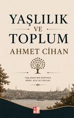 Yaşlılık ve Toplum