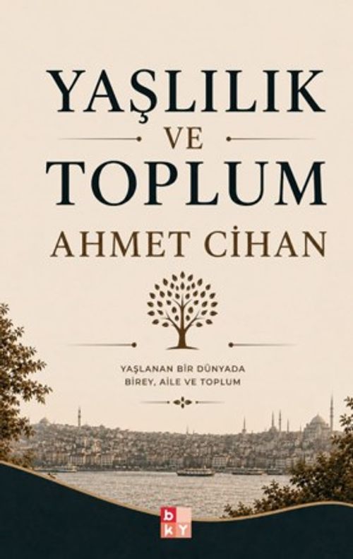 Yaşlılık ve Toplum