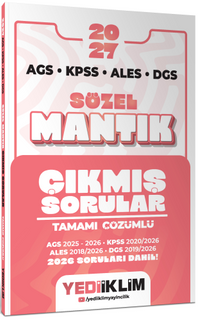 2027 AGS KPSS ALES DGS Sözel Mantık Tamamı Çözümlü Çıkmış Sorular