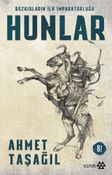 Bozkırların İlk İmparatorluğu Hunlar