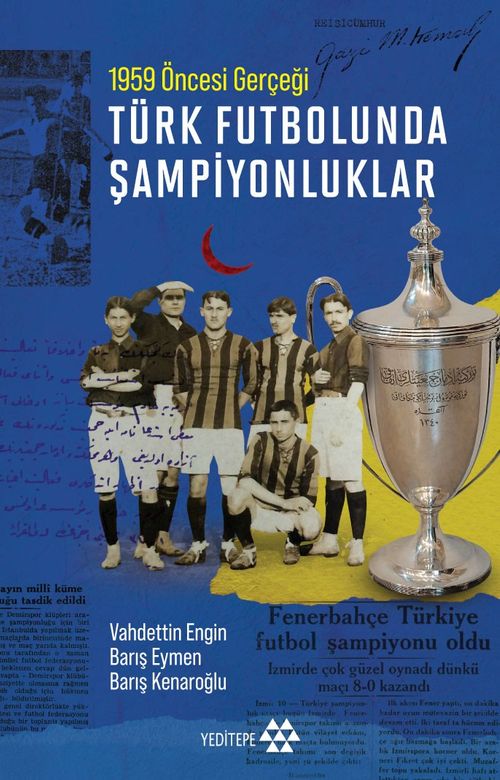 Türk Futbolunda Şampiyonluklar