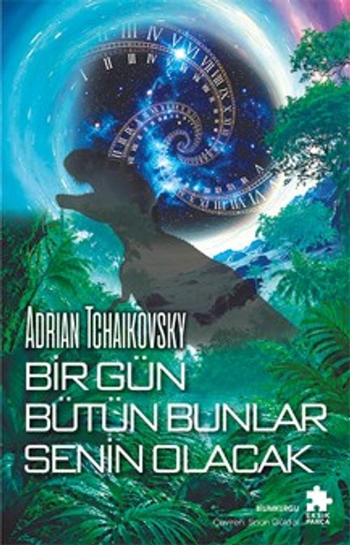 Bir Gün Bütün Bunlar Senin Olacak