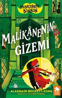 Montgomery Bonbon 3 / Malikanenin Gizemi