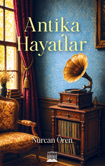 Antika Hayatlar