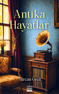 Antika Hayatlar