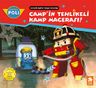 Camp'in Tehlikeli Kamp Macerası!