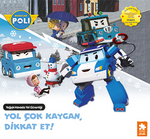 Yol Çok Kaygan, Dikkat Et! / Robocar Poli