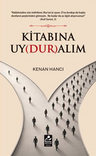 Kitabına Uyduralım