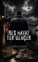 Beş Hayat Tek Gerçek