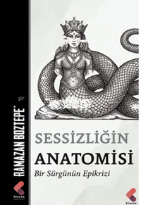 Sessizliğin Anotomisi