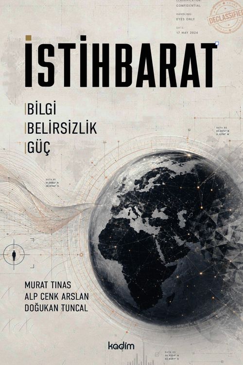 İstihbarat &amp; Bilgi, Belirsizlik, Güç