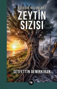 Zeytin Sızısı