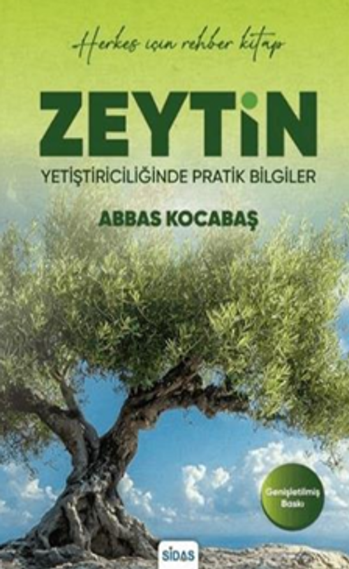 Zeytin Yetiştiriciliğinde Pratik Bilgiler