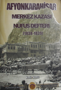 Afyonkarahisar Merkez Kazası Nüfus Defteri (1838-1839) / 14-A-35