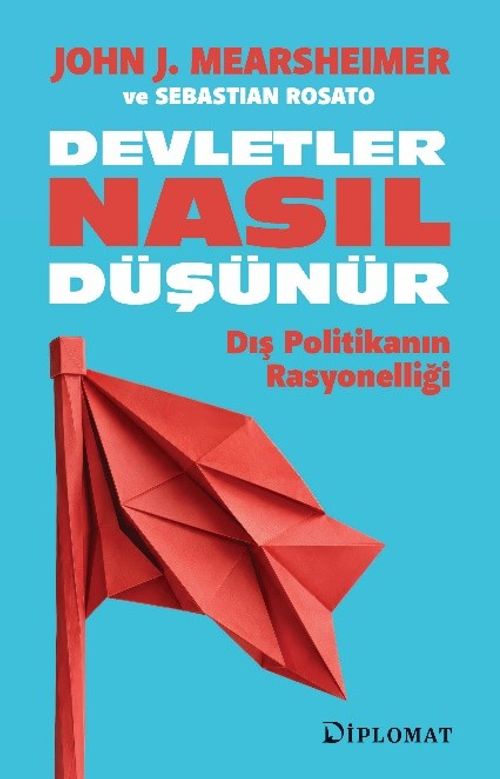 Devletler Nasıl Düşünür
