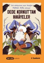 Dede Korkut'tan Hikayeler