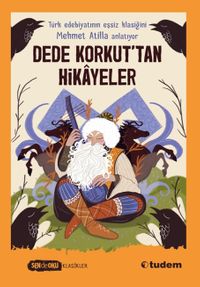 Dede Korkut'tan Hikayeler