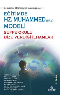 Eğitimde Hz.Muhammed (Sav) Modeli Sufa Okulu Bize Verdiği İlhamlar