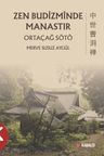 Zen Budizminde Manastır Ortaçağ Sötö