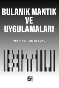 Bulanık Mantık ve Uygulamaları