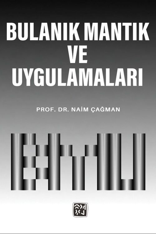 Bulanık Mantık ve Uygulamaları