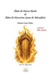 Âdem ile Havva Kitabı & Âdem ile Havva'nın Satan ile Mücadelesi