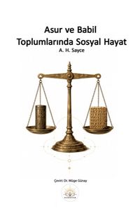 Asur ve Babil Toplumlarında Sosyal Hayat