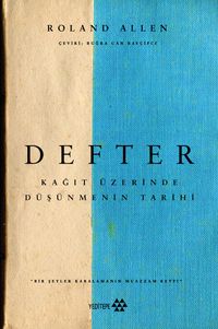 Defter & Kağıt Üzerinde Düşünmenin Tarihi