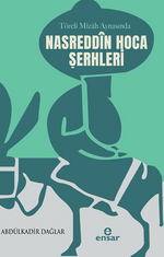 Töreli Mizah Aynasında Nasreddin Hoca Şerhleri