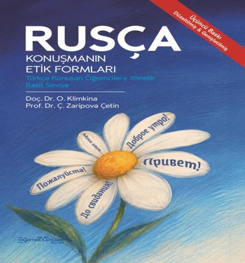 Rusça Konuşmanın Etik Formları & Türkçe Konuşan Öğrencilere Yönelik Basit Seviye
