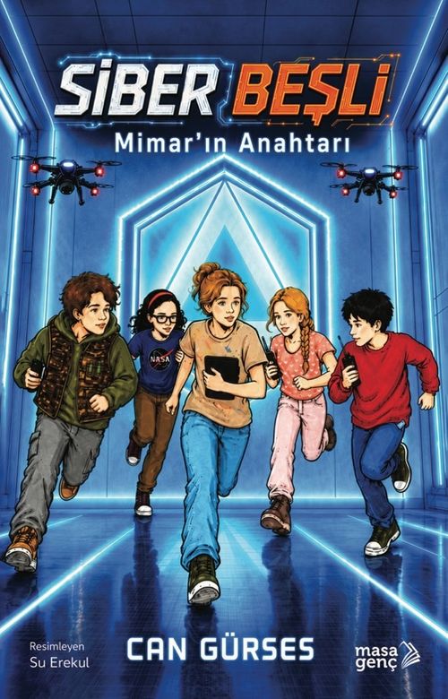Siber Beşli & Mimarın Anahtarı