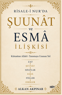 Şuunat ve Esma İlişkisi