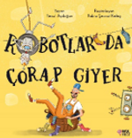 Robotlar Da Çorap Giyer