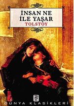 İnsan Ne İle Yaşar