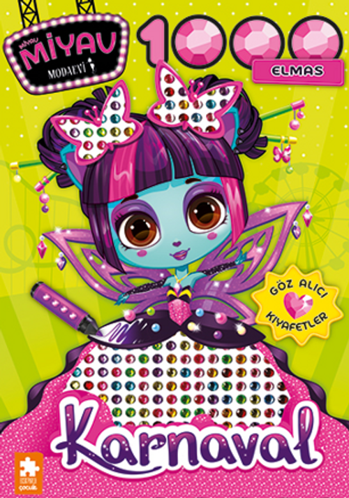 Miyav Miyav Modaevi 1000 Elmas / Karnaval