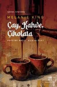 Çay Kahve Çikolata
