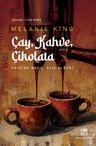 Çay Kahve Çikolata