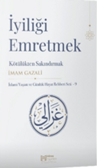 İyiliği Emretmek Kötülükten Sakındırmak