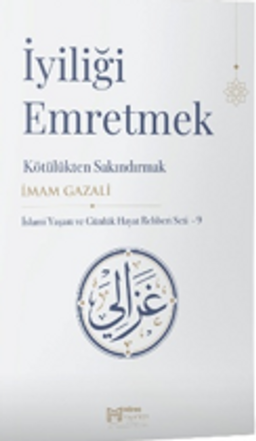 İyiliği Emretmek Kötülükten Sakındırmak