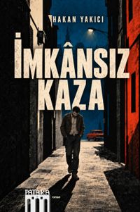 İmkansız Kaza