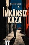 İmkansız Kaza