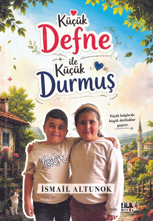 Küçük Defne ile Küçük Durmuş