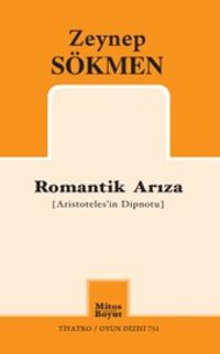 Romantik Arıza & Aristoteles'in Dipnotu