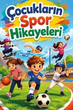 Çocukların Spor Hikayeleri